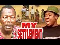 MY SETTLEMENT SAM LOCO EFE JOHN OKAFOR AMEACHI MUONAGOR MR IBU NOLLYWOOD CLASSIC MOVIES