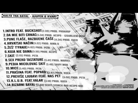 Kalfa Tha Bayal  Intro feat  Buckshot