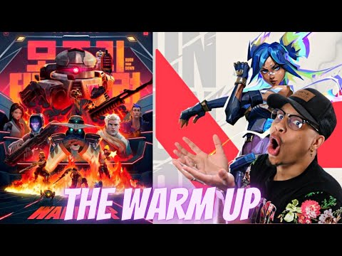 The Warm up Valorant Act 4 Trailer Reaction