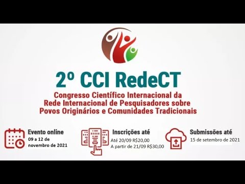 Abertura I 2º CCI da RedeCT  e Conferência: Povos e comunidades tradicionais: identidade e conflitos
