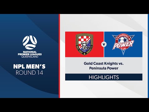 NPL Men's R14 - Gold Coast Knights vs. Peninsula Power Highlights