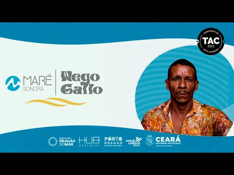 MARÉ SONORA T-01 | EP:02 - NEGO GALLO