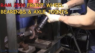 Dodge Ram 2500/3500: Front Wheel Bearings & U-Joints - Part I
