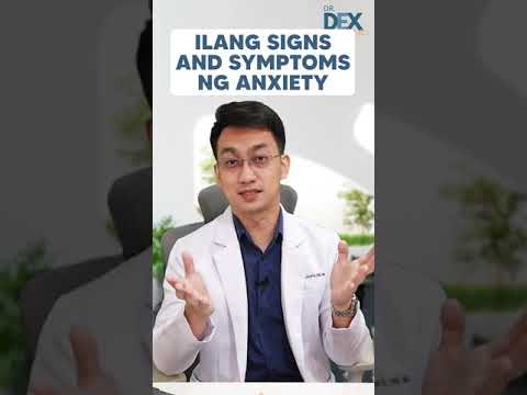 Sintomas ng Anxiety | Dr. Dex Macalintal