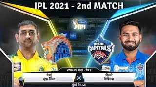 DC vs CSK MATCH 2 HIGHLIGHT 2021 Hindi Commentary //Highlight IPL 2021