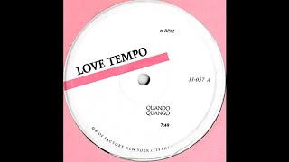 QUANDO QUANGO: "LOVE TEMPO" [Factory Mix]