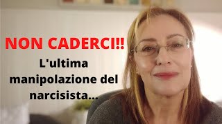 'NON CADERCI! L'ultima manipolazione del narcisista' episoode image