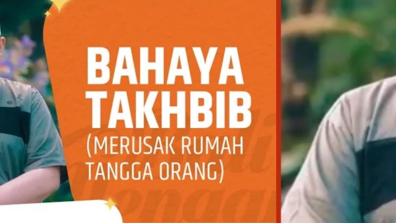 BAHAYA TAKHBIB (MERUSAK RUMAH TANGGA ORANG)https://youtu.be/r8FqG8y8aRMhttps://f…