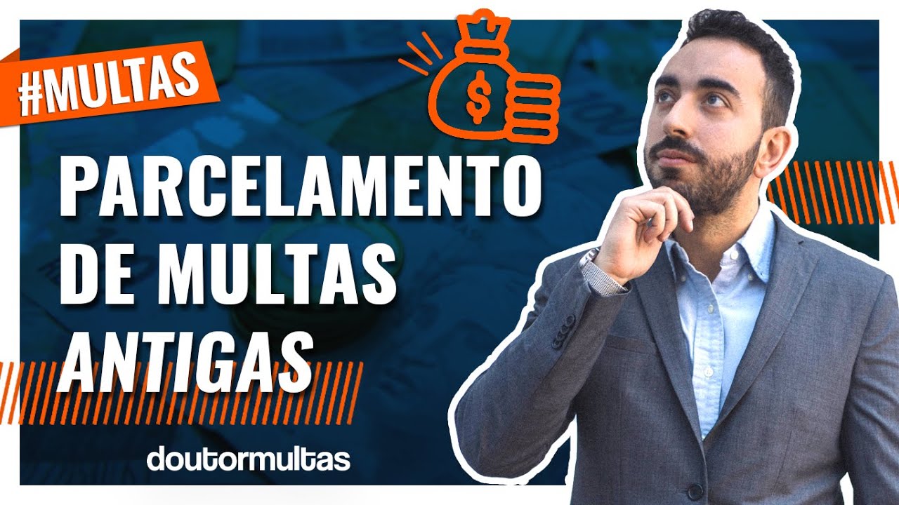 Parcelamento de Multas | A Lei Simplificada + Como Fazer |