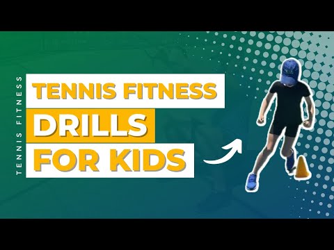 Tennis Fitness Drills for Kids