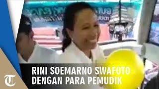 Rini Soemarno Swafoto dan Beri Mainan kepada Peserta Mudik Bareng BUMN 2019