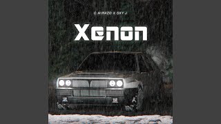 Xenon Music Video