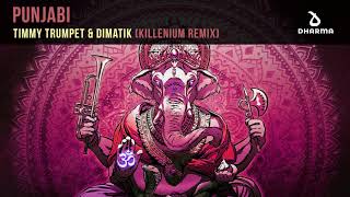 Timmy Trumpet &amp; Dimatik - Punjabi (Killenium Remix)