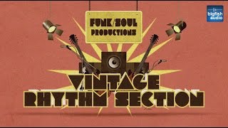 Video thumbnail for Vintage Rhythm Section Official Trailer by Big Fish Audio