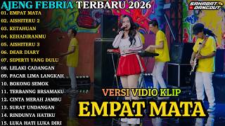 Download lagu AJENG FEBRIA | EMPAT MATA - AISHITERU 2 | AJENG FEBRIA FULL ALBUM TERBARU 2026 mp3