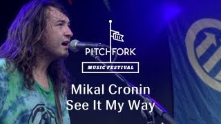 Mikal Cronin - 