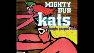 Mighty Dub Cats - Magic Carpet Ride (Fatboy Slim Edit)