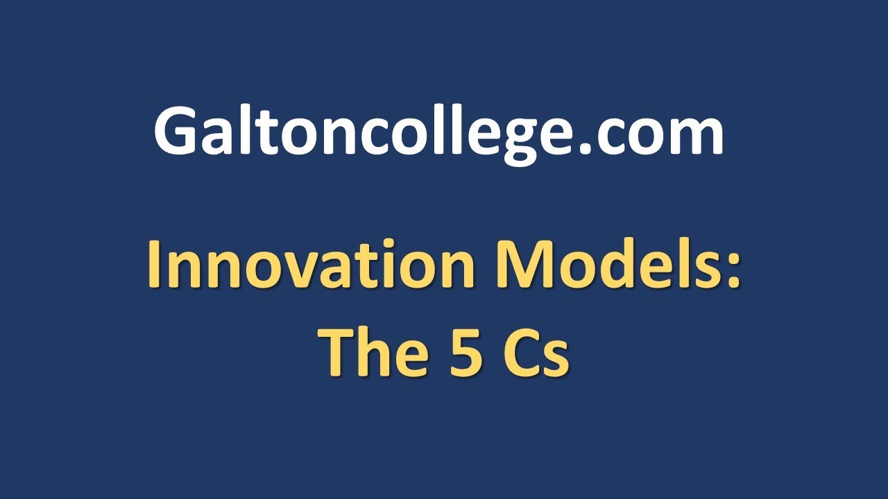 Innovation Models: The 5Cs