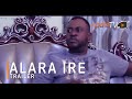 Alara Ire Yoruba Movie 2022 Now Showing On ApataTV+