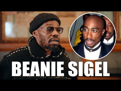 Beanie Sigel On How Jay-Z Felt About 2Pac & Says 2Pac Lyrics Are More Mature Than This Generation.