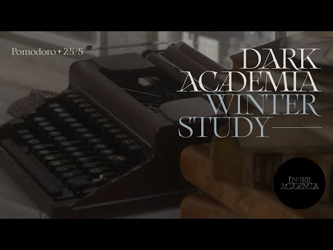 Study at the Dark Academia Winter Wonderland ☃️  Pomodoro 25/5 🔔  2 hrs
