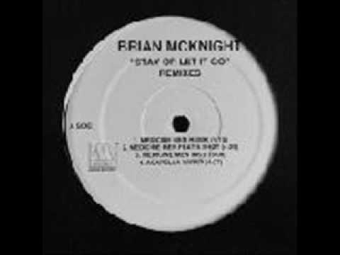 Brian Mc Knight ft. Cap-One-Stay Or Let It Go (Darkchild Remix)