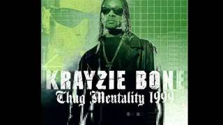 Krayzie Bone Thug Alwayz