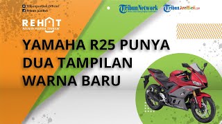 REHAT: Motor Sport Yamaha R25 Punya 2 Tampilan Warna Baru yang Makin Keren, Cek Harga OTR Jakarta
