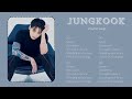 JUNGKOOK BTS PLAYLIST SONG 2024