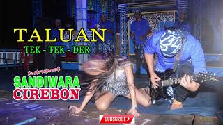Download lagu TALUAN UNIK...!! Tek - Tek - Der Instrument SANDIWARA KLASIK UNIQUE mp3 Download lagu TALUAN UNIK...!! Tek - Tek - Der Instrument SANDIWARA KLASIK UNIQUE mp3