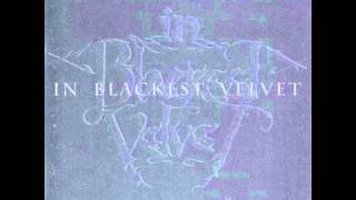 In Blackest Velvet - The Delightful Temptress