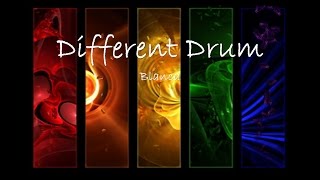 Blanca Different Drum w/lyrics
