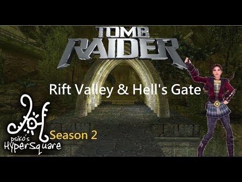 Tomb Raider : HyperSquare Season 2 - Rift Valley and Hell's Gate