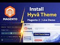 Magento 2 Hyvä Theme Installation Step By Step Live Demo