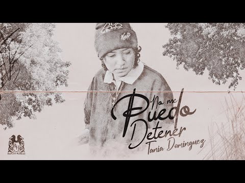 Tania Dominguez - No Me Puedo Detener [En Vivo]