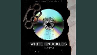 White Knuckles