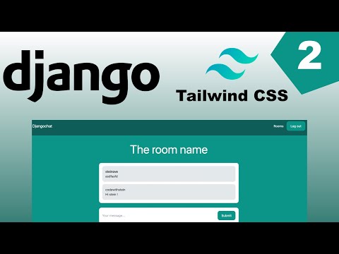 Django Chat App - Realtime Chat Tutorial - Tailwind CSS - Part 2 thumbnail