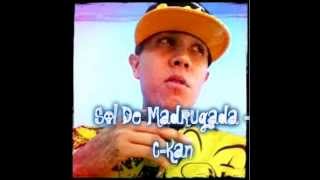 C-Kan - Sol De Madrugada