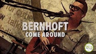 Bernhoft performs &quot;Come Around&quot;