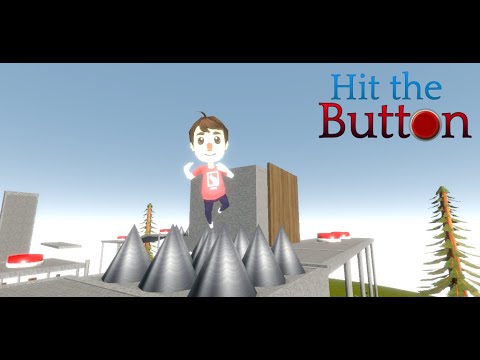 Hit the button Video