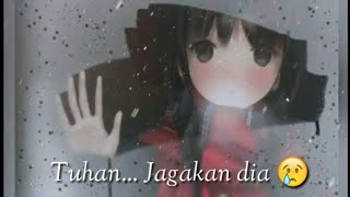 Download lagu Tuhan Jagakan Dia 😢 || Status WA mp3 Download lagu Tuhan Jagakan Dia 😢 || Status WA mp3