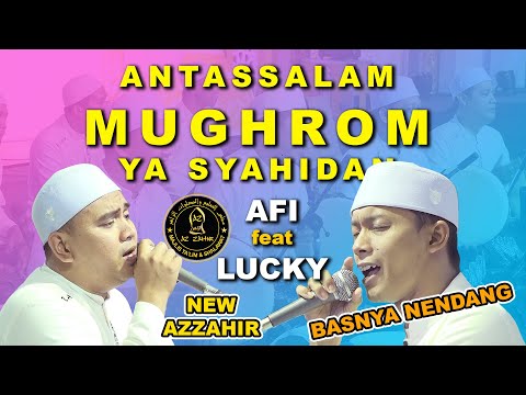 AZZAHIR MUGHROM | ANTASSALAM | YA SYAHIDAN