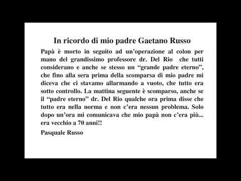 In memoria di mio padre Gaetano Russo