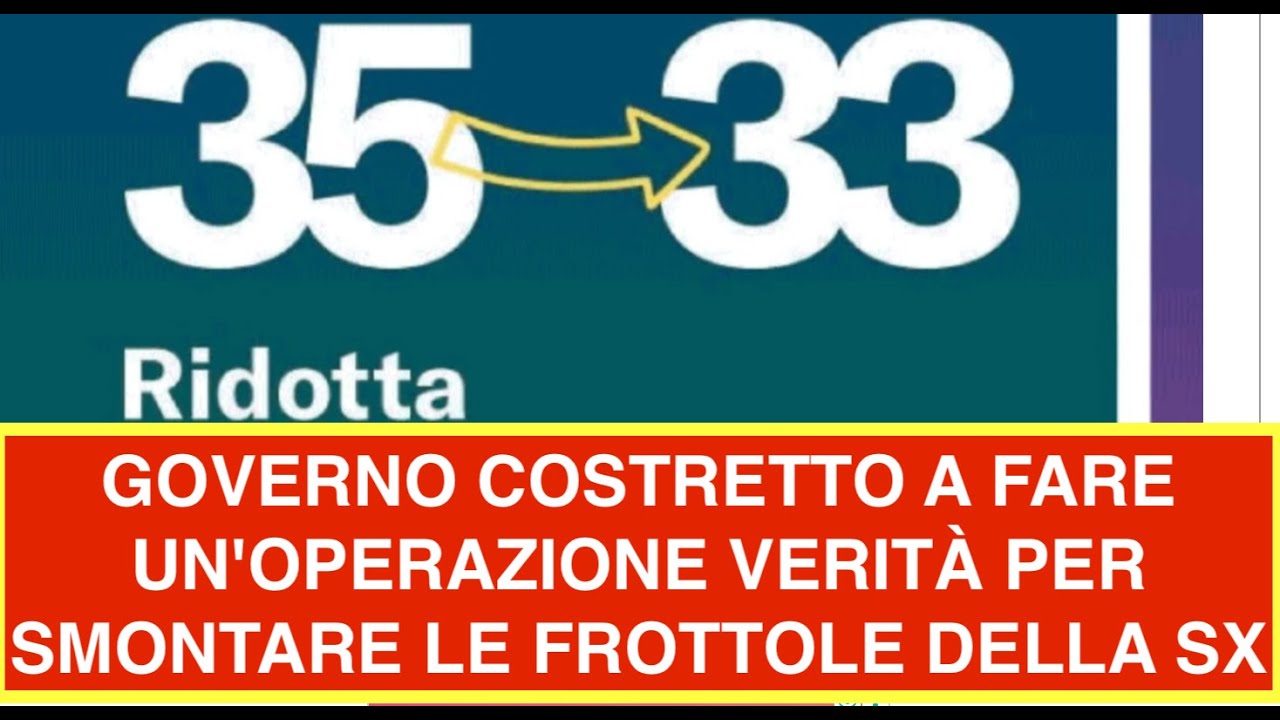 GOVERNO COSTRETTO A FARE UN'OPERAZIONE VERITÀ PER SMONTARE LE FROTTOLE DELLA SX