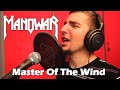 Manowar - Master Of The Wind (Cover by Eldameldo ...