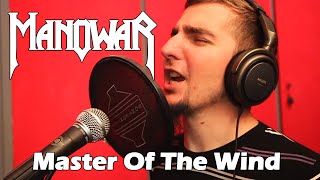 Manowar - Master Of The Wind (Cover by Eldameldo)
