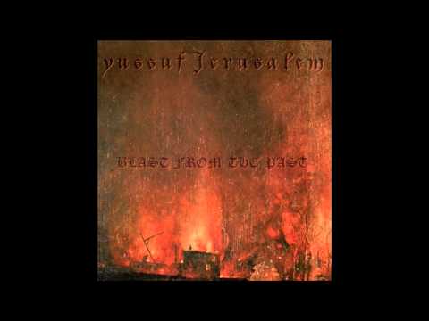 Yussuf Jerusalem - Blast From The Past (Full Album)