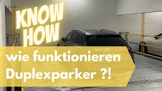 Keine Angst vor Duplexstellplätzen oder Doppelparkern! Technik einfach
