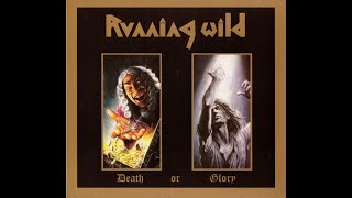 Running Wild - Death or Glory (1989 FULL ALBUM)