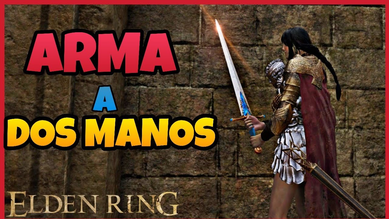 Como usar el ARMA a DOS MANOS en ELDEN RING en (PC, XBOX y PLAYSTATION)